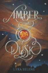 Amber and Dusk