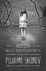 Miss Peregrine's Home For Peculiar Children