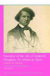 Narrative of the life of Frederick Douglass, an American slave