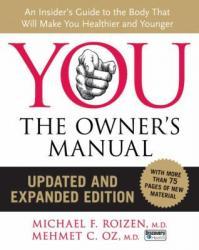 You: The Owner's Manual