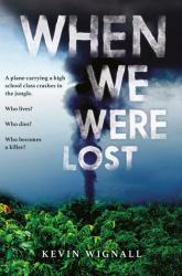 When We Were Lost