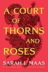 A Court of Thorns and Roses book jacket