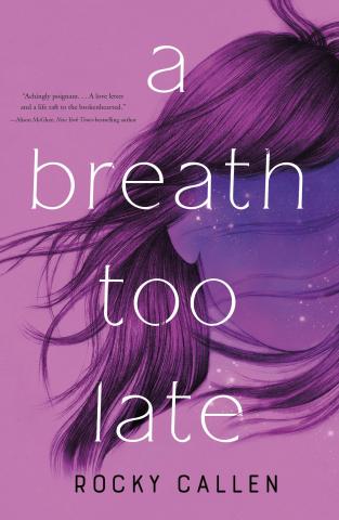 A Breath Too Late