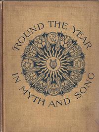 'Round the Year in Myth and Song